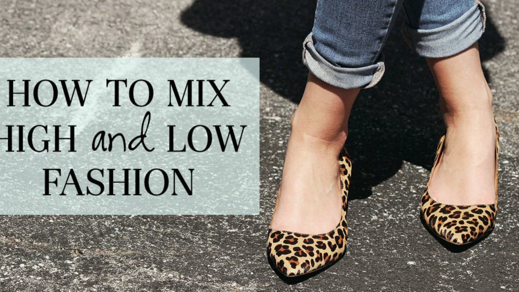 Mix High and Low Fashion jpg